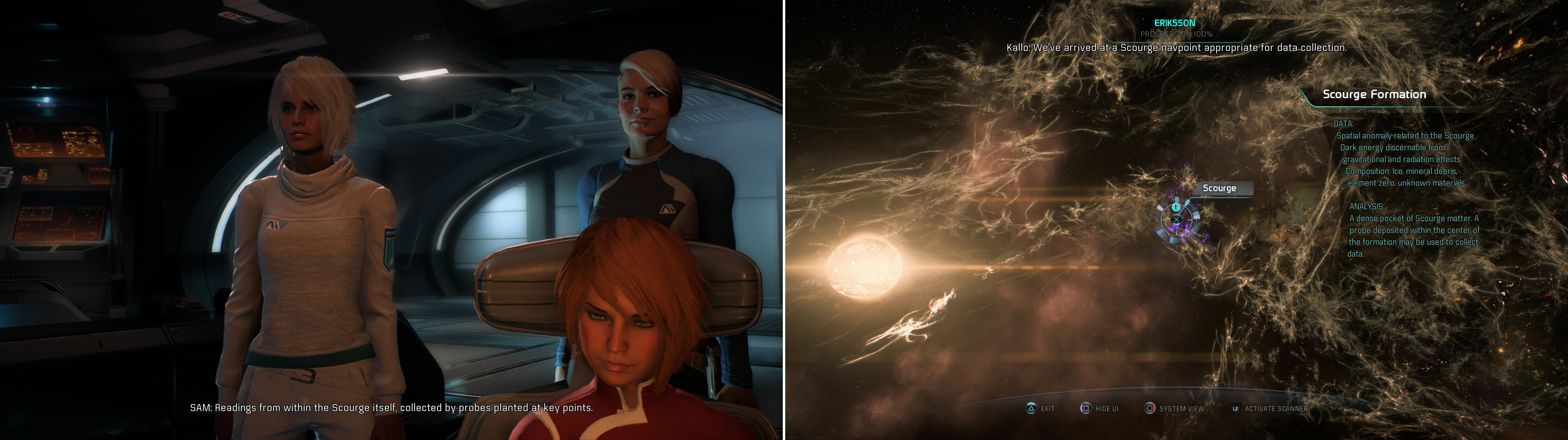 Discuss the next step with part of your crew (left) then set about putting their plan into action - probe the Scourge in three systems (right) to narrow down Meridian’s location.