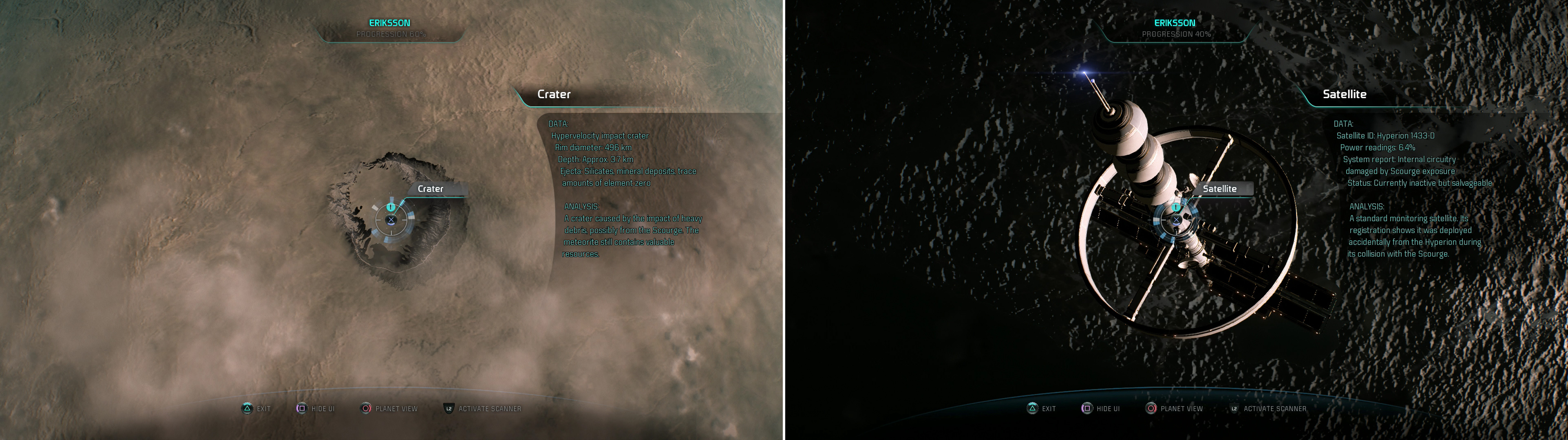 On Vinland you’ll find a crater you can scan for some XP (left) while over Habitat 7 you’ll find a unintentionally deployed satellite, which is worth Research Data when scanned (right).