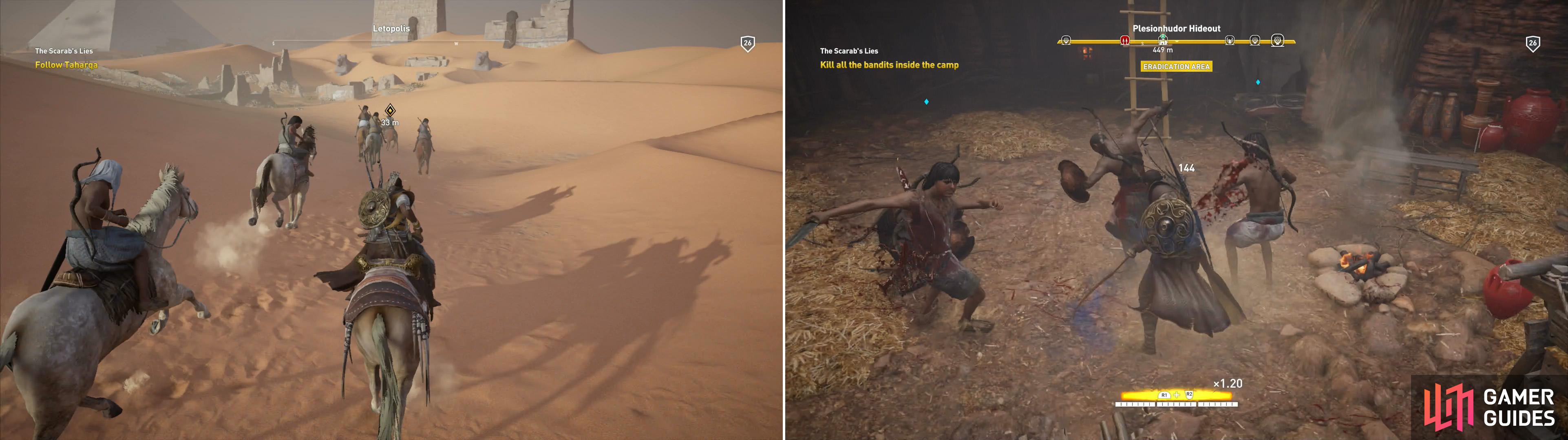 Join Taharqa’s men as they ride out for revenge (left) and slay the bandits at the Plesionhudor Hideout (right).