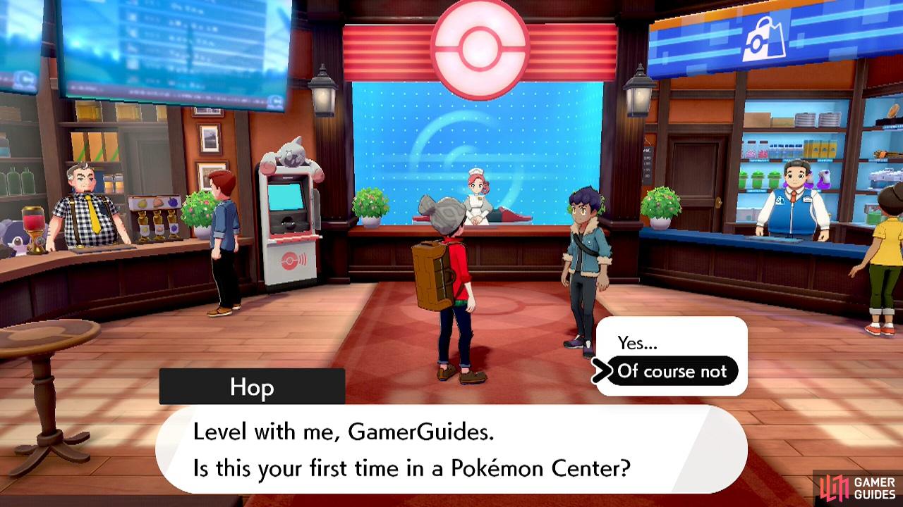 We’ll tell you straight, Hop, we’ve been to Pokémon Centres more times than you’ve had hot dinners.