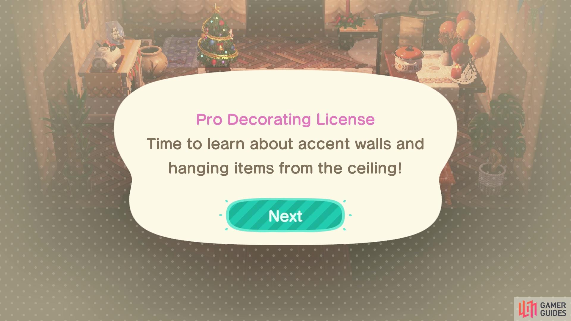 The Pro Decorating License allows you to edit accent walls and hang ceiling fixtures!