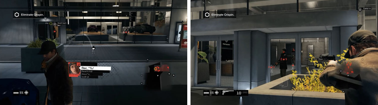 Set up a Proximity IED by the side window (left) and then attack from the front door (right).