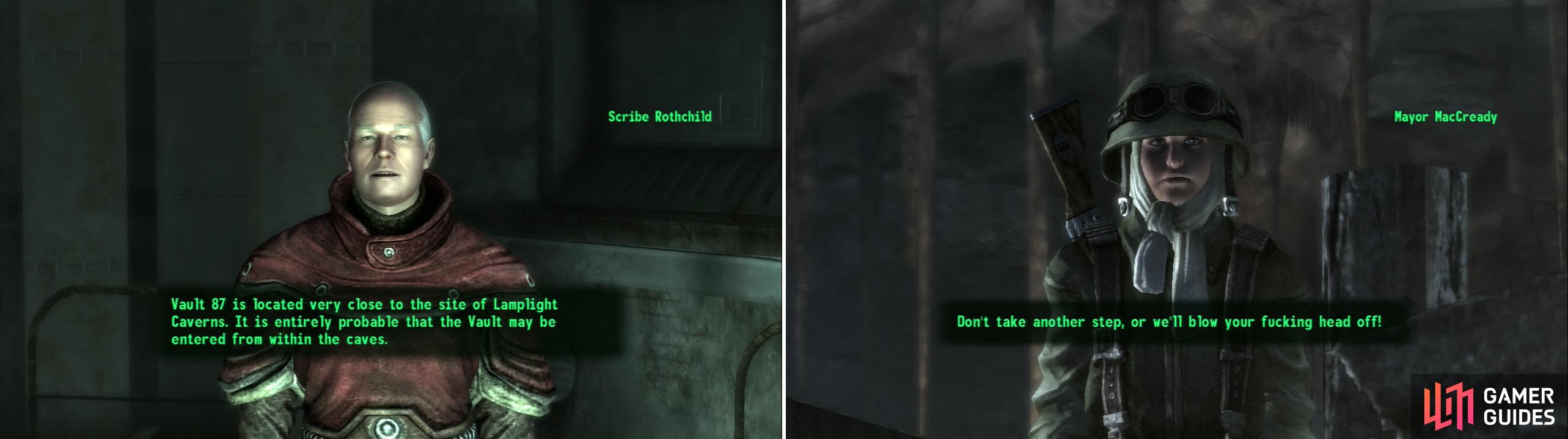 Scribe Rothchild will point you towards the Lamplight Caverns, through which we might reach Vault 87 (left). but Little Lamplight isn’t unnoccupied-you’ll have to deal with Mayor MacCready to gain access (right).